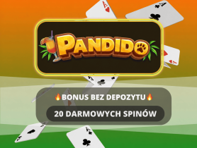 Pandido Casino bonus bez depozytu